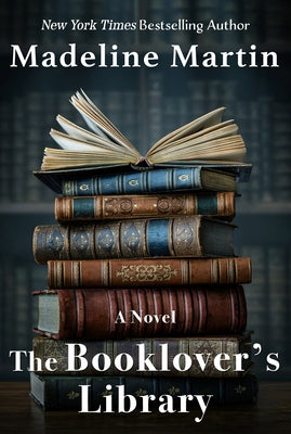 The Booklover's Library by Martin, Madeline