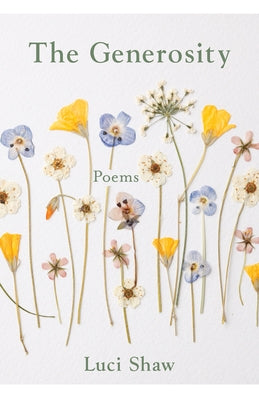 The Generosity by Shaw, Luci