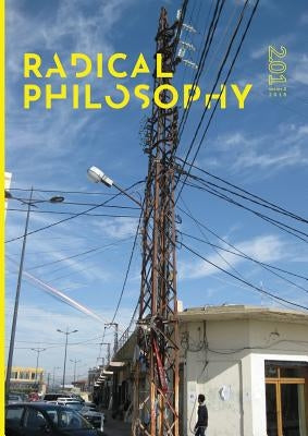 Radical Philosophy 2.01 by Radical Philosophy Collective