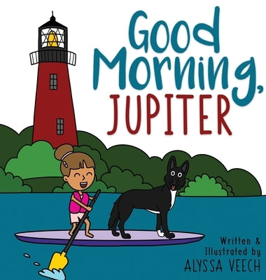 Good Morning, Jupiter by Veech, Alyssa