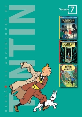 The Adventures of Tintin: Volume 7 by HergÃ©