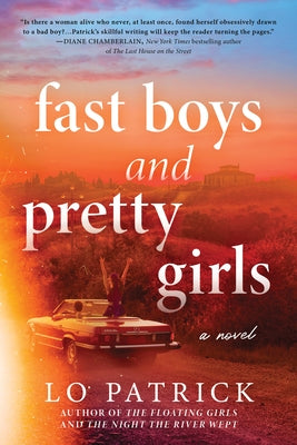 Fast Boys and Pretty Girls by Patrick, Lo