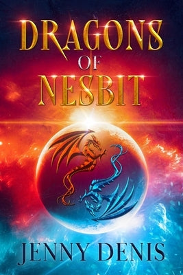 Dragons of Nesbit by Denis, Jenny L.