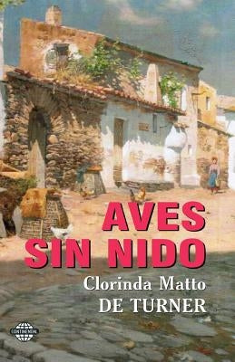 Aves sin nido by De Turner, Clorinda Matto