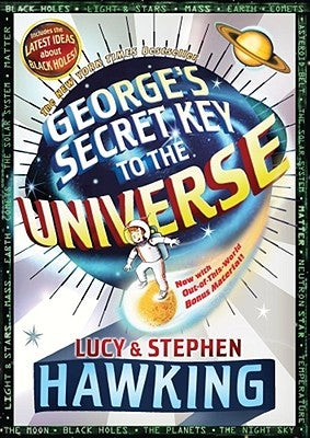 George's Secret Key to the Universe by Hawking, Stephen