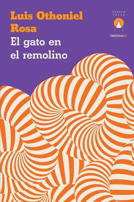 El Gato En El Remolino by Rosa, Luis Othoniel