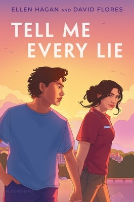 Tell Me Every Lie by Hagan, Ellen