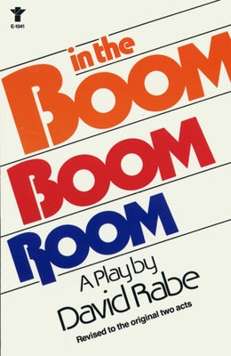In the Boom Boom Room by Rabe, David