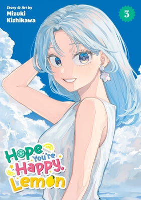 Hope You're Happy, Lemon Vol. 3 by Kishikawa, Mizuki