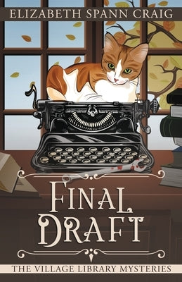 Final Draft by Craig, Elizabeth Spann