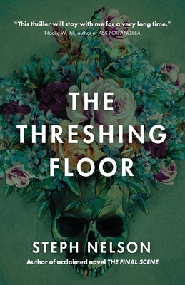 The Threshing Floor by Nelson, Steph