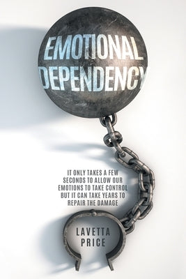 Emotional Dependency by Price, Lavetta