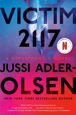 Victim 2117: A Department Q Novel by Adler-Olsen, Jussi
