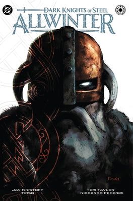Dark Knights of Steel: Allwinter by Kristoff, Jay