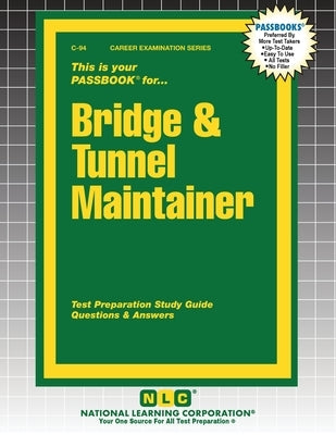 Bridge & Tunnel Maintainer by Passbooks