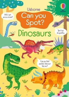 Can You Spot? Dinosaurs by Robson, Kirsteen
