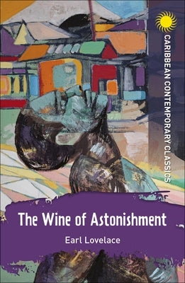 The Wine of Astonishment by Lovelace, Earl