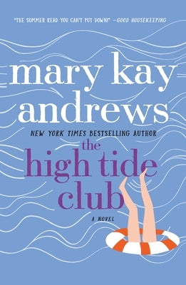 The High Tide Club by Andrews, Mary Kay