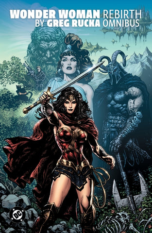 Wonder Woman: Rebirth by Greg Rucka Omnibus by Rucka, Greg