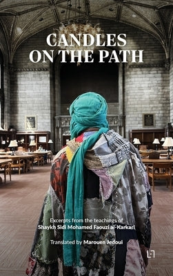 Candles on the Path by Al-Karkari, Mohamed Faouzi