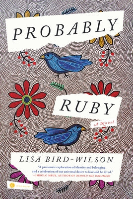 Probably Ruby by Bird-Wilson, Lisa