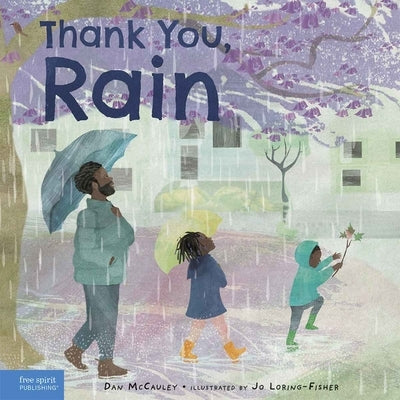 Thank You, Rain by McCauley, Dan