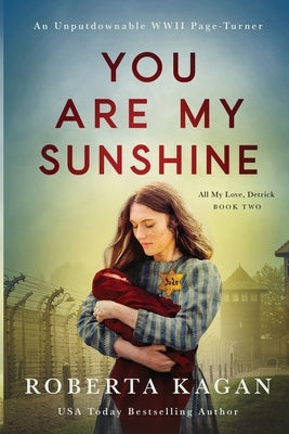 You Are My Sunshine by Kagan, Roberta