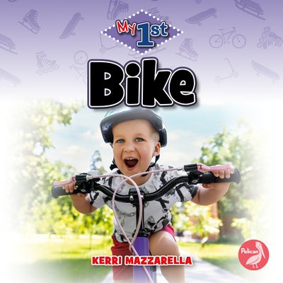 Bike by Mazzarella, Kerri