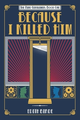 Because I Killed Him by Birde, Edith