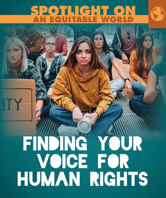 Finding Your Voice for Human Rights by Ratzer, Mary