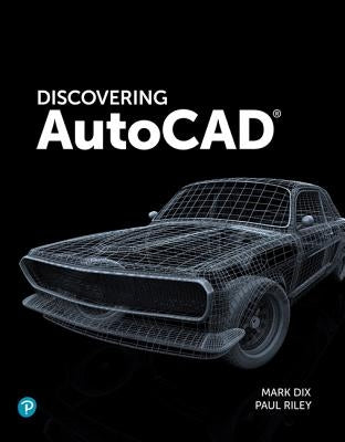 Discovering AutoCAD 2020 by Dix, Mark