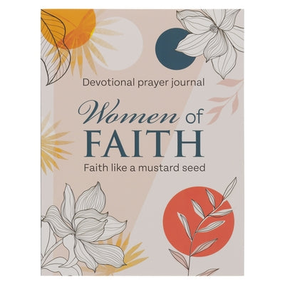 Women of Faith Prompted Devotional Prayer Journal: Faith Like a Mustard Seed by 
