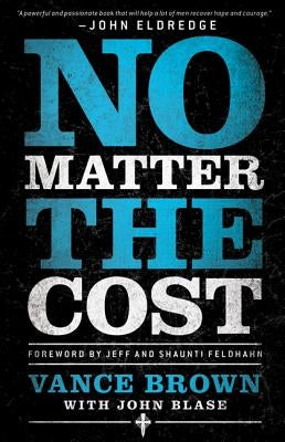 No Matter the Cost by Brown, Vance