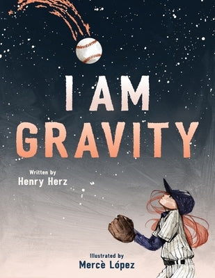 I Am Gravity by Herz, Henry