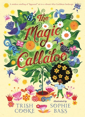 The Magic Callaloo by Cooke, Trish