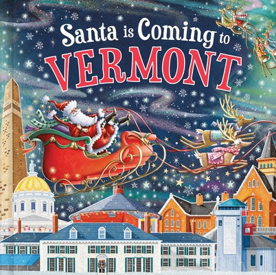 Santa Is Coming to Vermont by Smallman, Steve