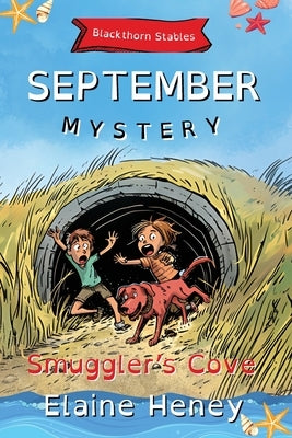 Smuggler's Cove Blackthorn Stables September Mystery - Dyslexia Friendly by Heney, Elaine