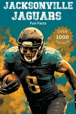 Jacksonville Jaguars Fun Facts by Ape, Trivia
