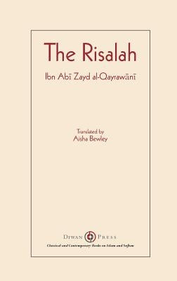 Risalah: Ibn Abi Zayd al-Qayrawani by Al-Qayrawani, Ibn Abi Zayd