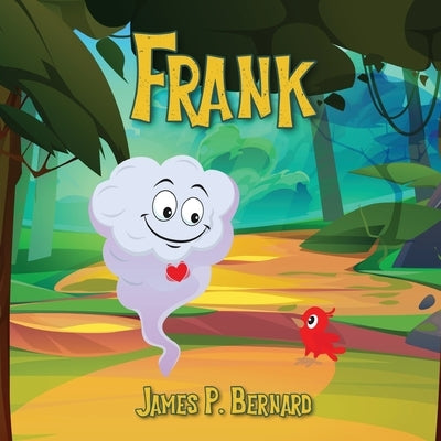 Frank by Bernard, James P.