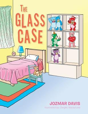 The Glass Case by Davis, Jozmar