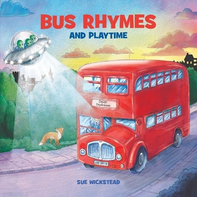 Bus Rhymes and Playtime by Wickstead, Sue