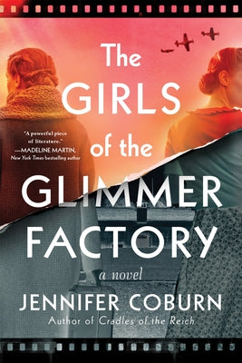 The Girls of the Glimmer Factory by Coburn, Jennifer