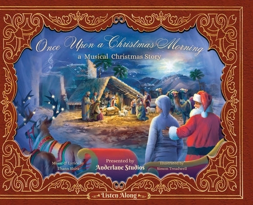 Once Upon a Christmas Morning: A Musical Christmas Story by Studios, Anderlane