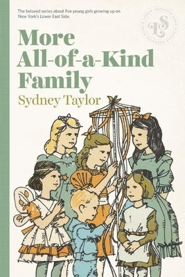 More All-Of-A-Kind Family by Taylor, Sydney