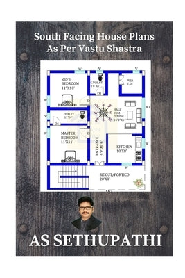 South Facing House Plans: As Per Vastu Shastra by Pathi, As Sethu