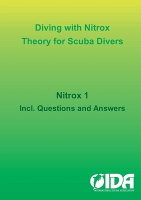 Diving with Nitrox: Theory for Scuba Divers by Reimer, Karsten