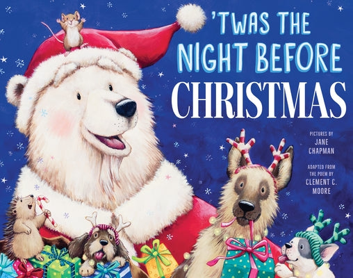 'Twas the Night Before Christmas by Chapman, Jane