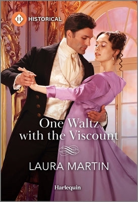 One Waltz with the Viscount by Martin, Laura