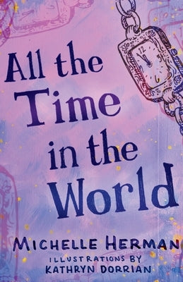All the Time in the World by Herman, Michelle